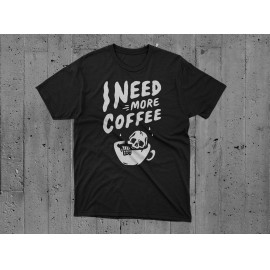 I need more coffee